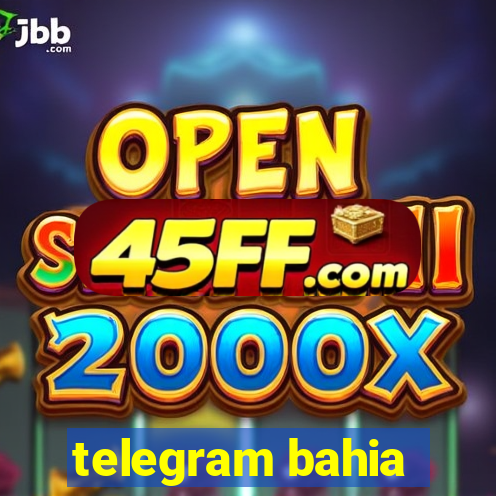telegram bahia
